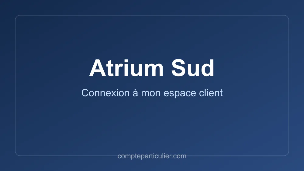 Se connecter à mon compte Atrium Sud sur atrium-sud.fr
