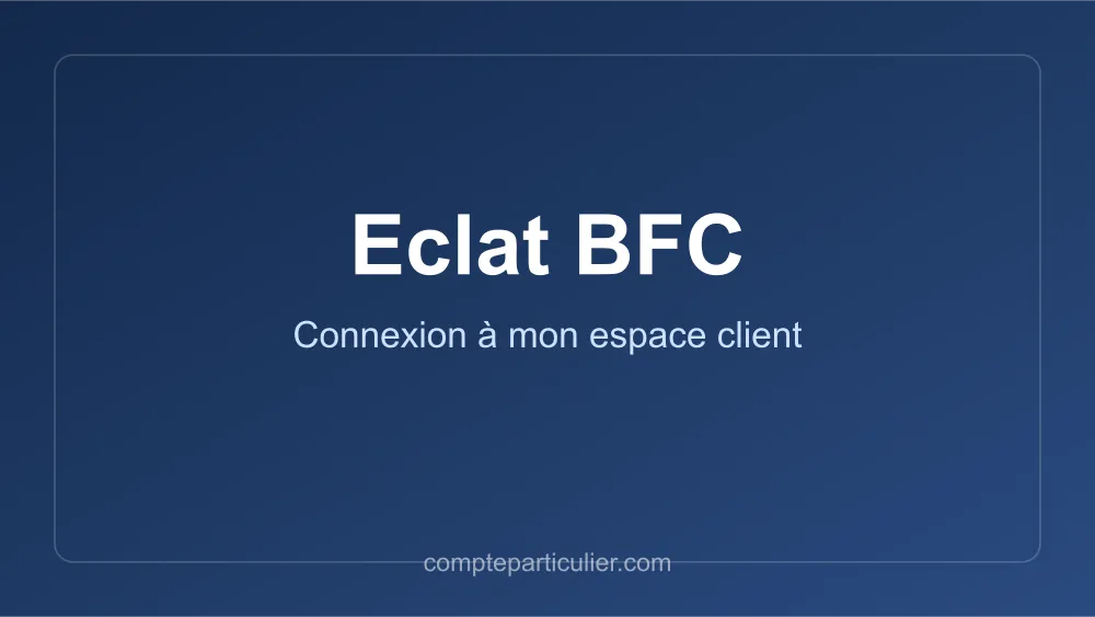 Se connecter à Eclat BFC, l'ENT des écoles, collèges et lycées de Bourgogne-Franche-Comté