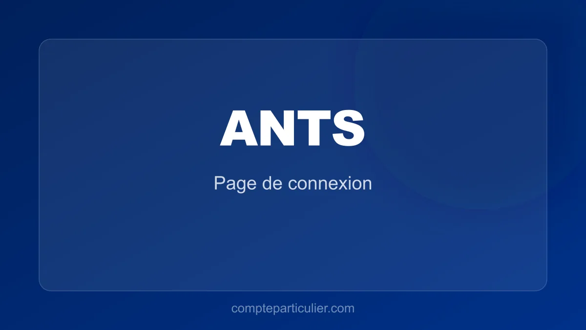 Page de connexion ANTS