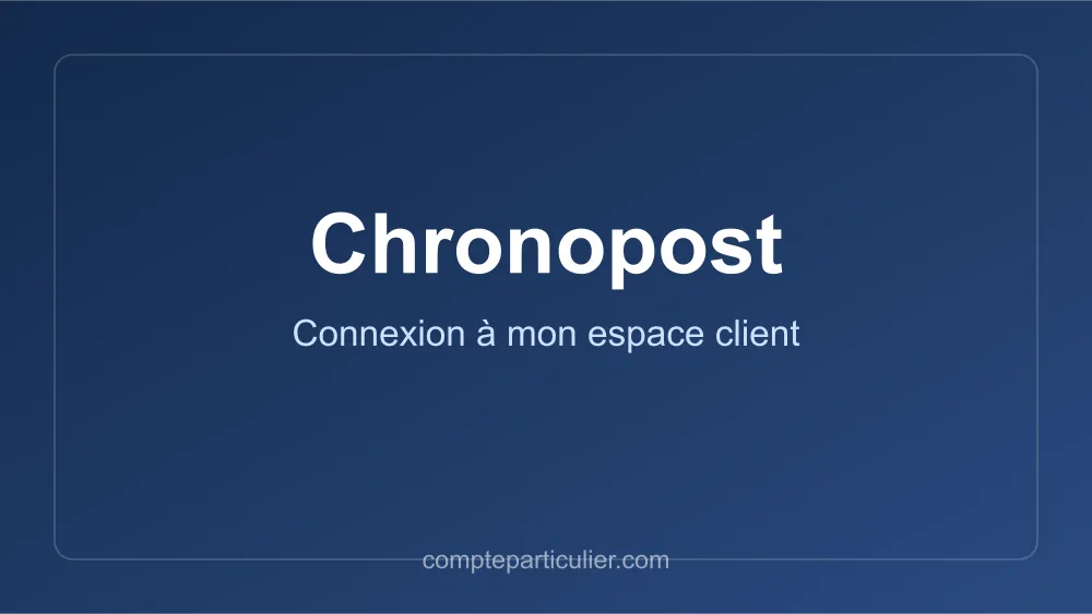 Accès à l'espace client Chronopost