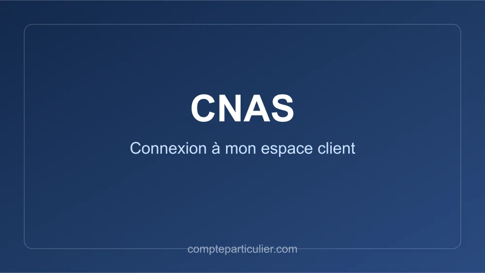 Visuel : accéder à mon espace bénéficiaire CNAS