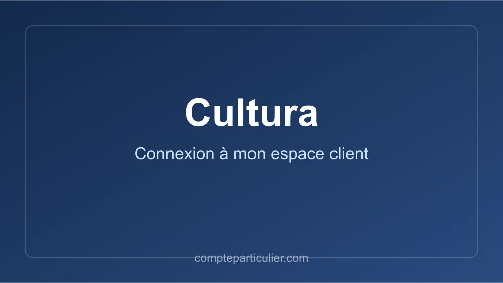 Accès à l'espace client Cultura et au programme de fidélité