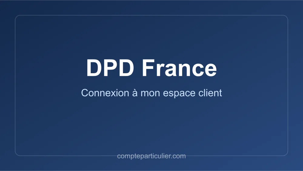 Accès à l'espace client DPD France