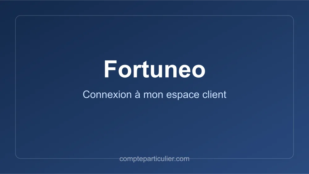 Espace client Fortuneo gestion banque et bourse