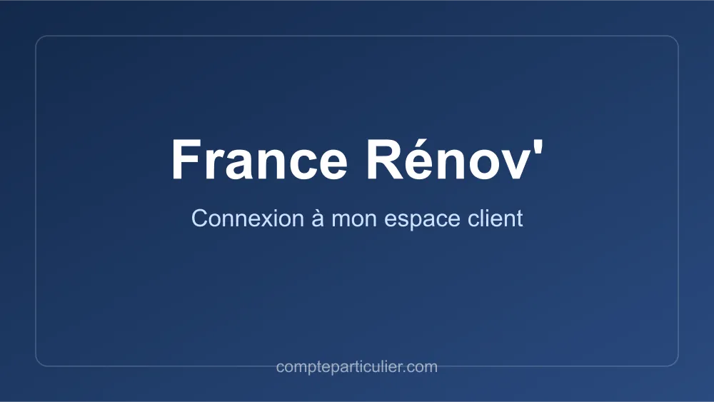 Créer un compte France Rénov' avec FranceConnect+