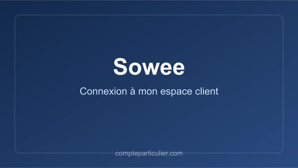 Accès à l'espace client Sowee