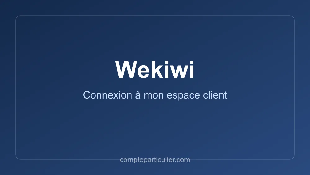 Accès à l'espace client Wekiwi